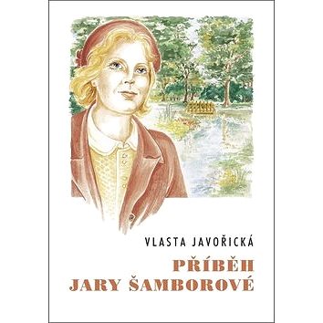 Příběh Jary Šamborové (978-80-86868-69-1)