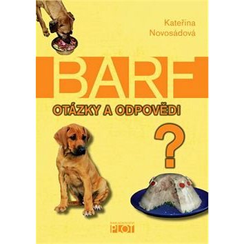 BARF Otázky a odpovědi (978-80-7428-248-5)