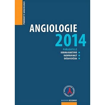 Angiologie 2014: Pokroky v angiologii (978-80-7345-412-8)