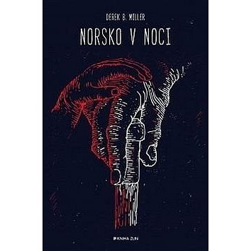 Norsko v noci (978-80-7473-283-6)
