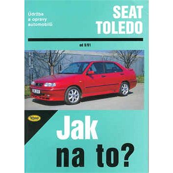Seat Toledo od 9/91: Údržba a opravy automobilů č. 34 (80-7232-029-7)