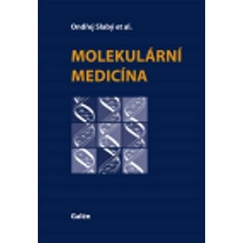 Molekulární medicína (978-80-7492-121-6)