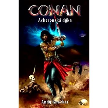Conan Acheronská dýka (978-80-7456-228-0)