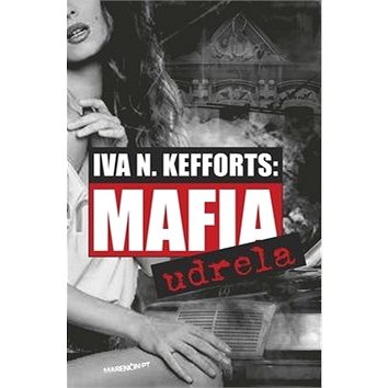 Mafia udrela (978-80-8114-476-9)