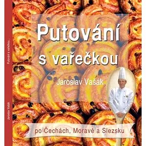 Putování s vařečkou po Čechách, Moravě a Slezsku (978-80-88063-00-1)