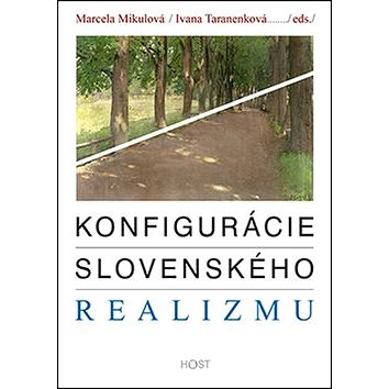Konfigurácie slovenského realizmu (978-80-7491-546-8)