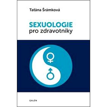 Sexuologie pro zdravotníky (978-80-7492-162-9)