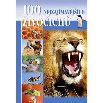 100 nejzajímavějších živočichů (978-80-7451-451-7)
