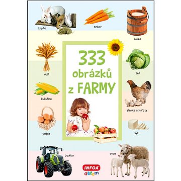 333 obrázků z farmy (978-80-7240-974-7)