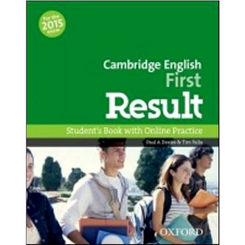 Cambridge English First Result Student´s Book with Online Practice Test (9780194511926)