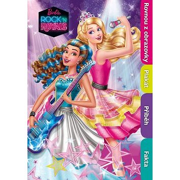Barbie in Rock n´Royals filmový příběh s plakátem: plakát (978-80-252-3507-2)