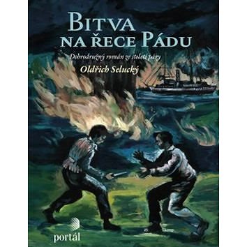 Bitva na řece Pádu: Dobrodružný román ze století páry (978-80-262-0903-4)