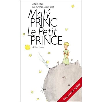 Malý princ Le Petit Prince (978-80-00-03932-9)