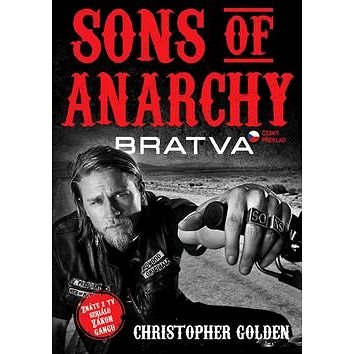 Sons of Anarchy: Bratva (978-80-87525-41-8)