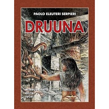 Druuna: Mistrovská díla evropského komiksu 10 (978-80-7449-334-8)