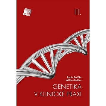 Genetika v klinické praxi III. (978-80-7492-226-8)