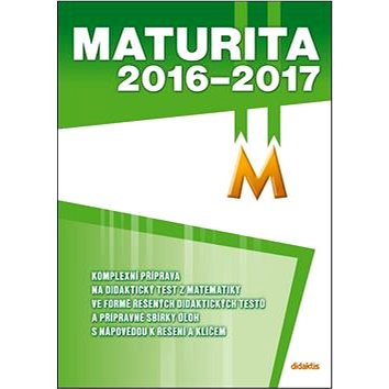 Maturita 2016-2017 M (978-80-7358-246-3)