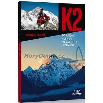 K2: Poslední klenot mé Koruny Himálaje (978-80-260-8587-4)
