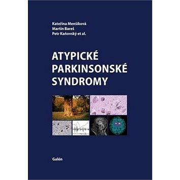 Atypické parkinsonské syndromy (978-80-7492-223-7)