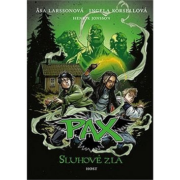 Pax Sluhové zla (978-80-7491-515-4)