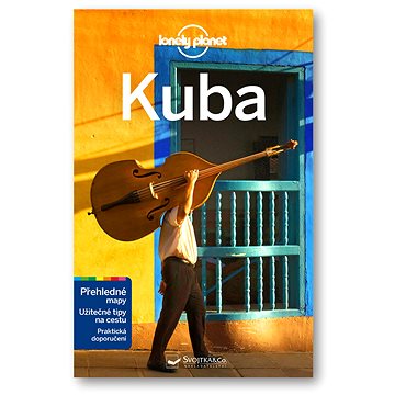 Kuba: Z řady průvodců Lonely Planet (978-80-256-1750-2)