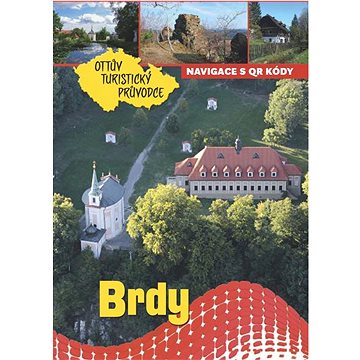 Brdy Ottův turistický průvodce (978-80-7451-530-9)
