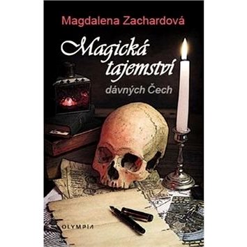 Magická tajemství dávných Čech (978-80-7376-435-7)