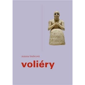 Voliéry (978-80-7227-381-2)