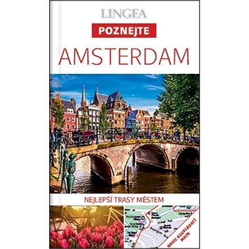Amsterdam: Nelepší trasy městem (978-80-7508-193-3)