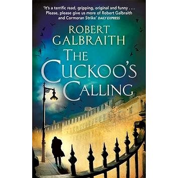 The Cuckoo's Calling (9780751549256)