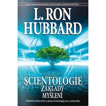 Scientologie Základy myšlení (9788776887421)