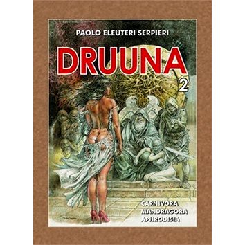 Druuna 2 (978-80-7449-425-3)