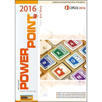 Powerpoint 2016 nejen pro školy (978-80-7402-251-7)