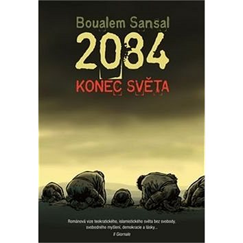 2084 Konec světa (978-80-257-1899-5)