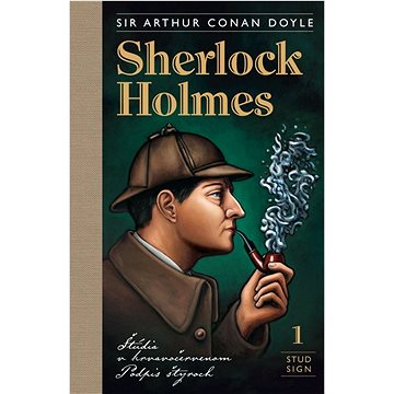Sherlock Holmes 1: Štúdia v krvavočervenom, Podpis štyroch (978-80-89465-26-2)