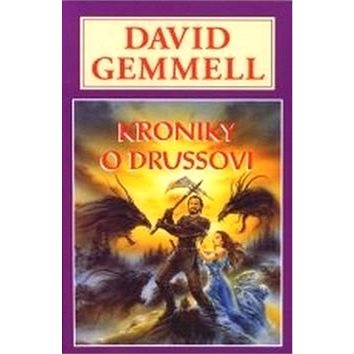 Kniha Kroniky o Drussovi (978-80-87010-25-9)
