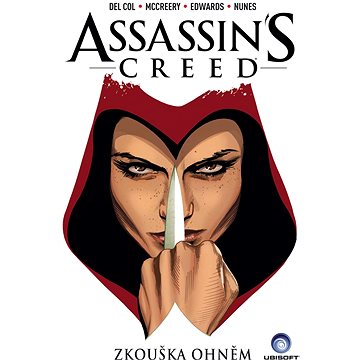 Assassin's Creed Zkouška ohněm (978-80-7449-428-4)