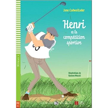 Henri et la compétition sportive (9788853606310)
