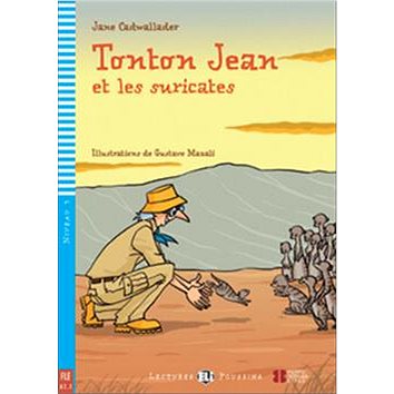 Tonton Jean et les suricates (9788853606280)