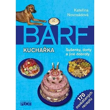 Kniha BARF Kuchařka (978-80-7428-299-7)