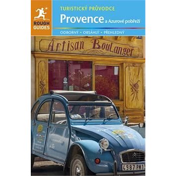 Provence a Azurové pobřeží: Turistický průvodce (978-80-7565-100-6)