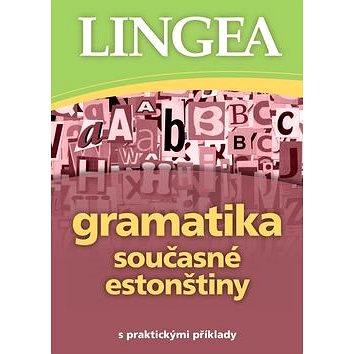 Gramatika současné estonštiny: s praktickými příklady (978-80-7508-250-3)