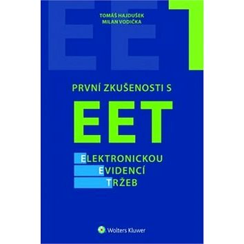 První zkušenosti s EET elektronickou evidencí tržeb (978-80-7552-589-5)