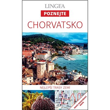 Chorvatsko: Nejlepší trasy zemí (978-80-7508-268-8)