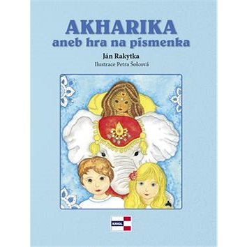 Akharika aneb hra na písmenka (978-80-88104-22-3)