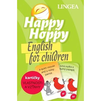 Happy Hoppy kartičky Vlastnosti a vzťahy: English for children (978-80-8145-153-9)