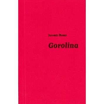 Gorolina (978-80-7329-427-4)