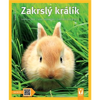 Zakrslý králík (978-80-7541-085-6)