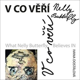 V co věří Nelly Butterfly (978-80-7551-043-3)