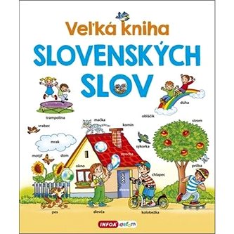 Veľká kniha slovenských slov (978-80-7547-135-2)